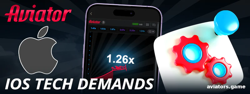 Technical requirements for Aviator India app on iOS